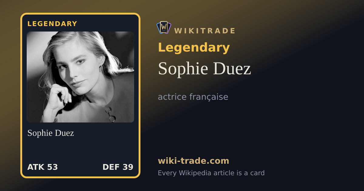 Sophie Duez — Legendary card