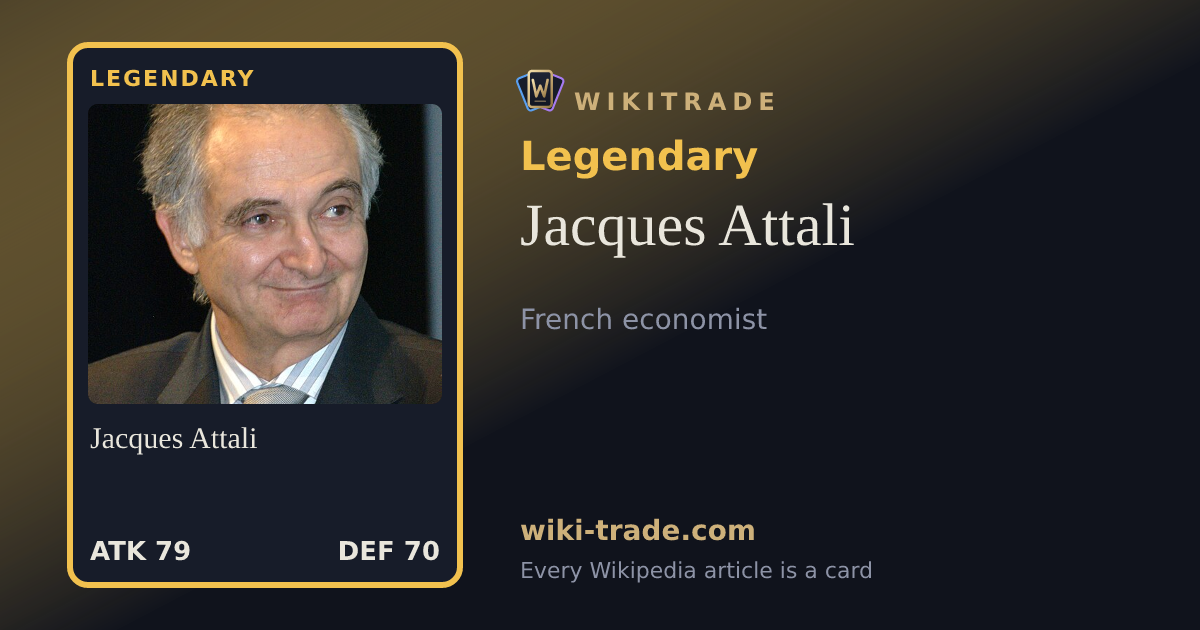 Jacques Attali — Legendary card