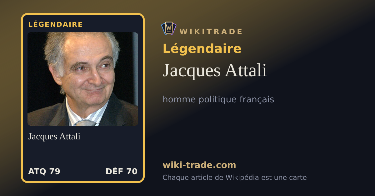 Jacques Attali — carte Légendaire