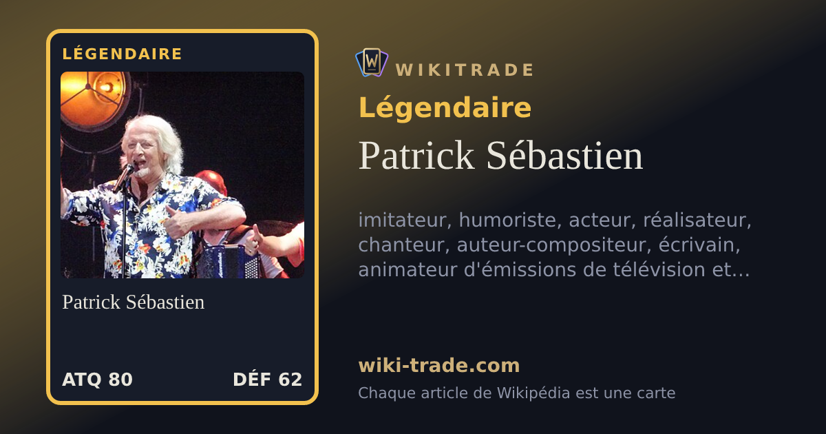 Patrick Sébastien — carte Légendaire
