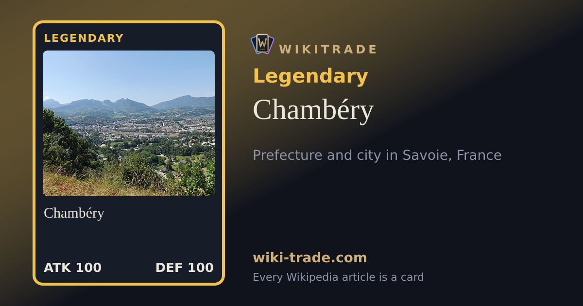 Chambéry — Legendary card
