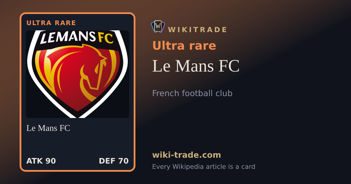 Le Mans FC — Ultra rare card