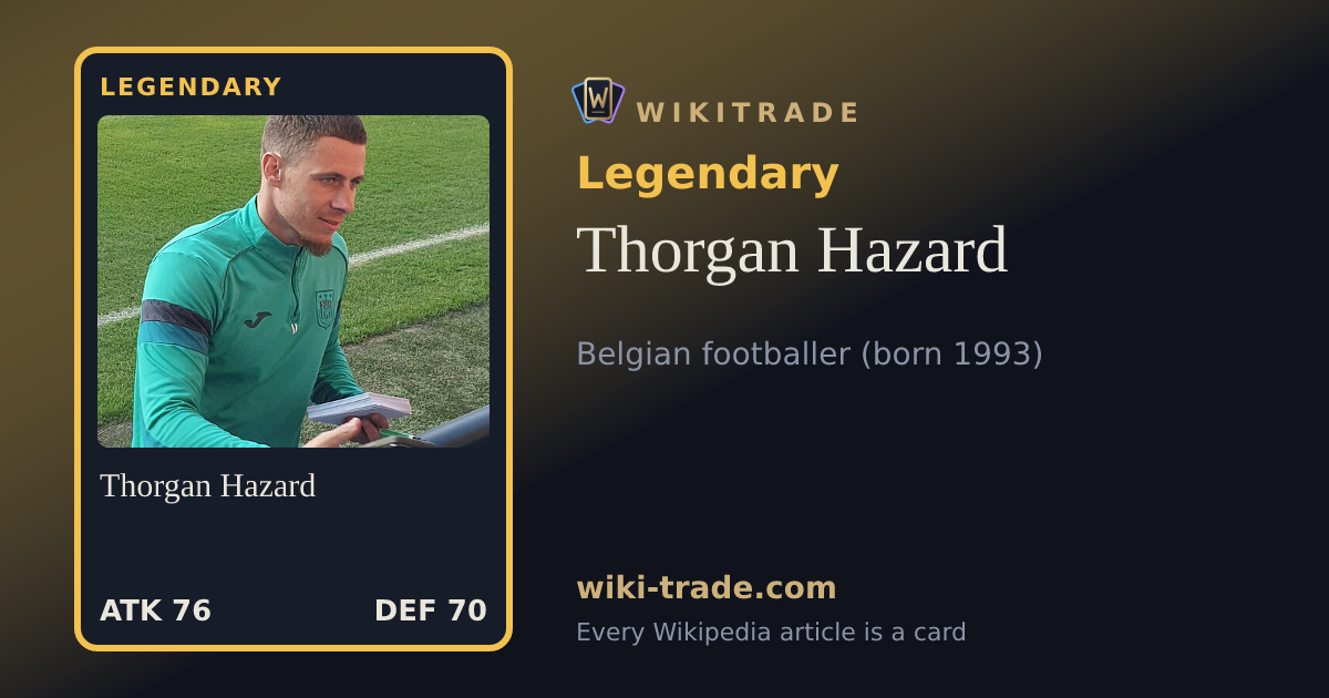 Thorgan Hazard — Legendary card