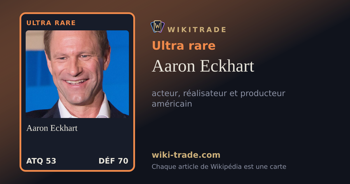 Aaron Eckhart — carte Ultra rare