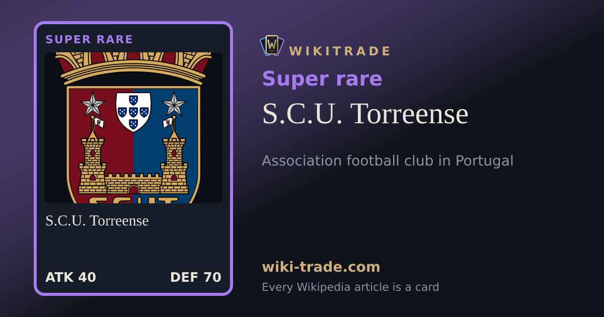 S.C.U. Torreense — Super rare card