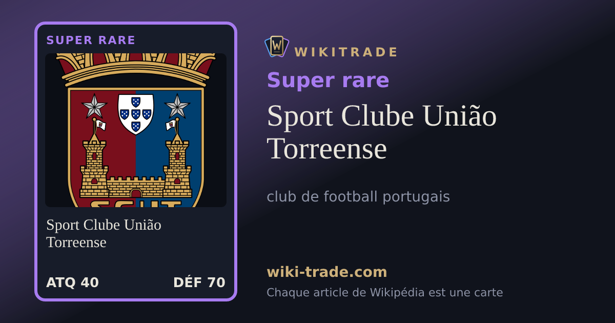Sport Clube União Torreense — carte Super rare