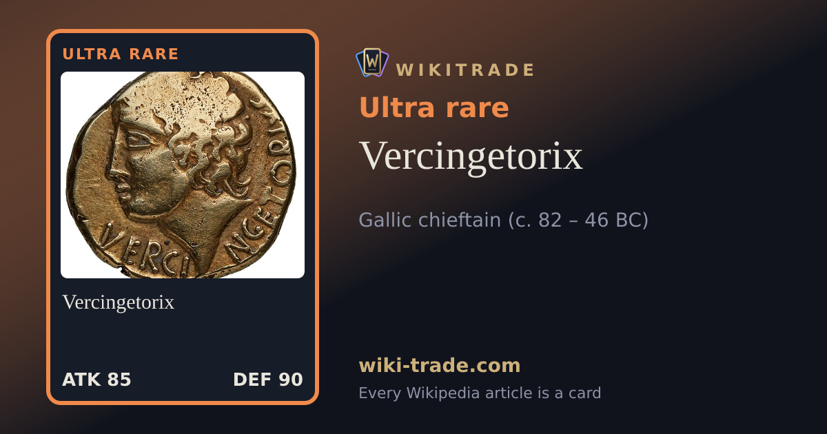 Vercingetorix — Ultra rare card