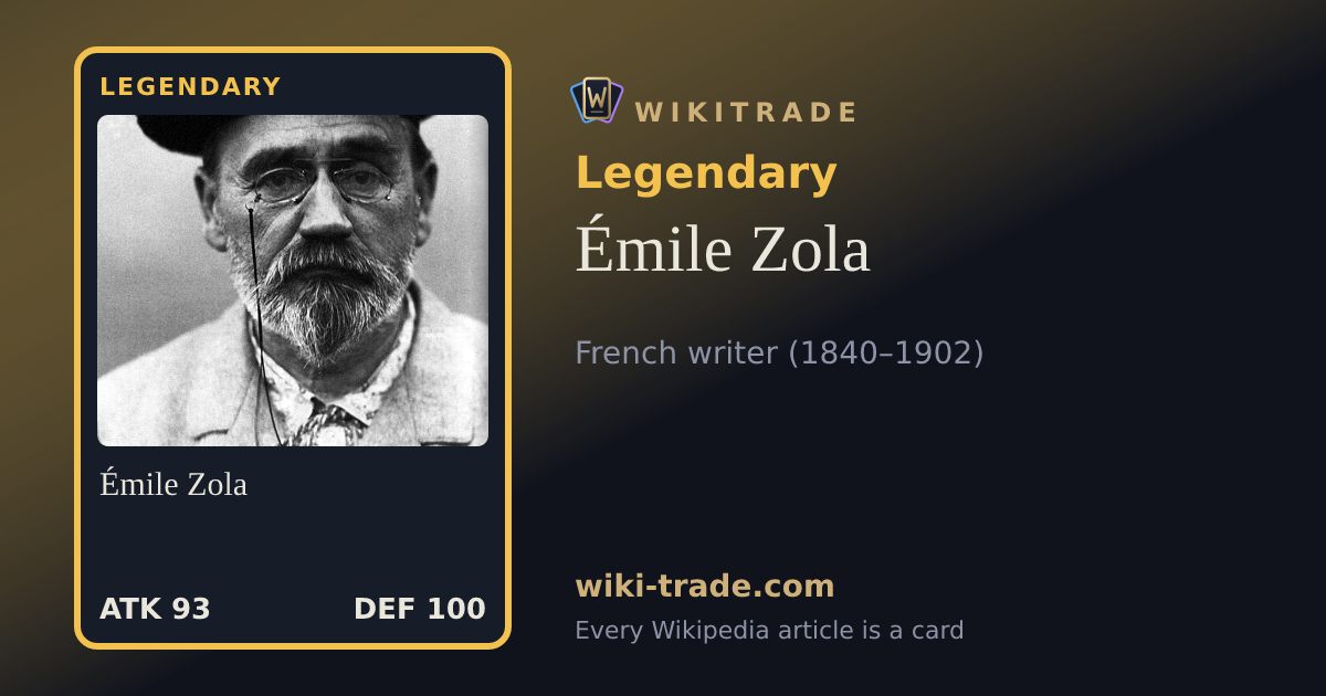Émile Zola — Legendary card