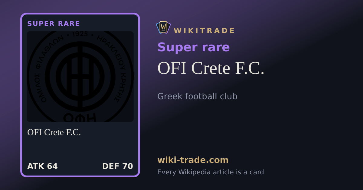 OFI Crete F.C. — Super rare card