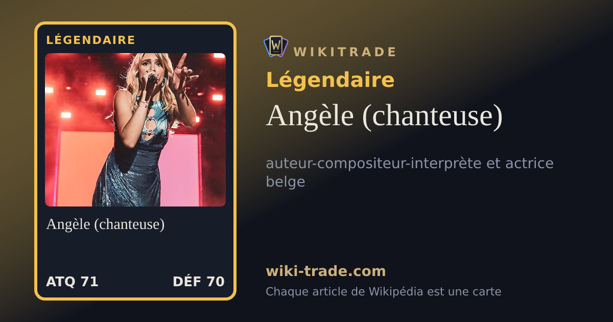 Angèle (chanteuse) — carte Légendaire