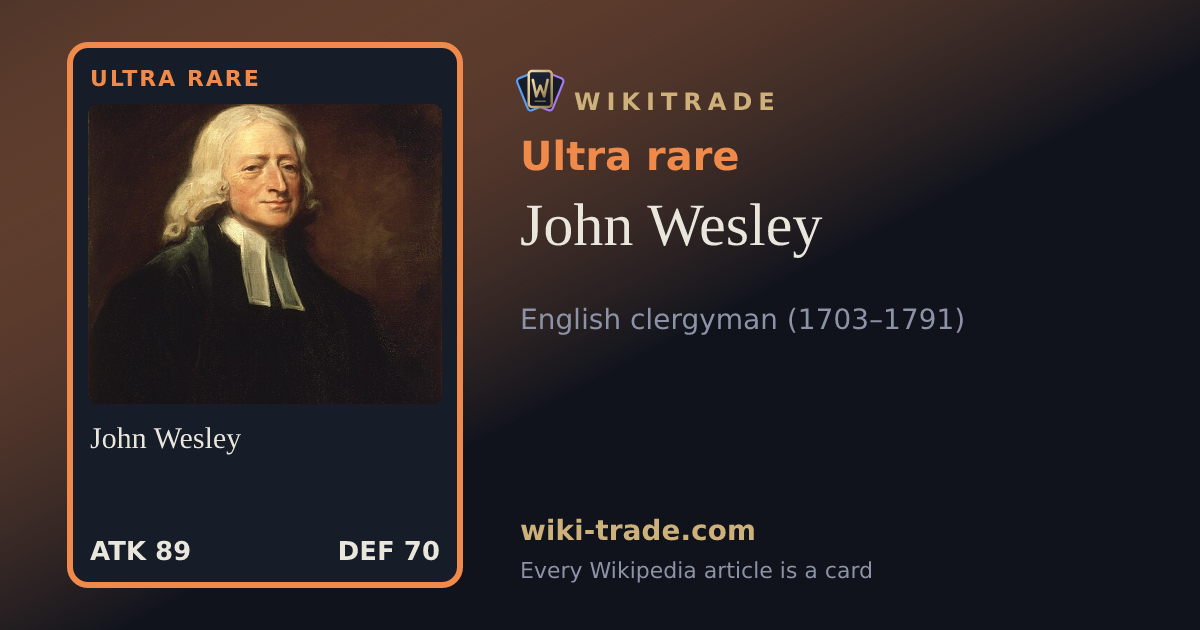 John Wesley — Ultra rare card
