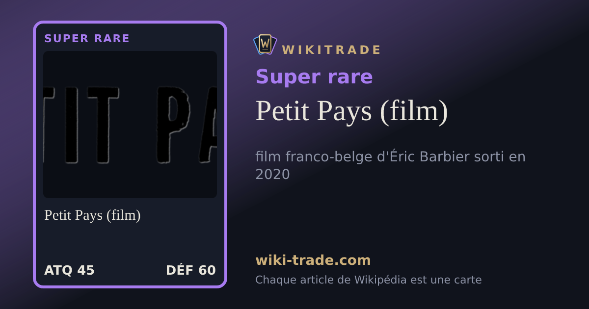 Petit Pays (film) — carte Super rare