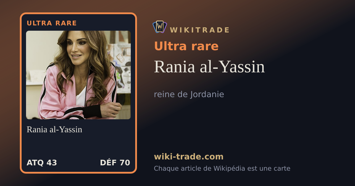 Rania al-Yassin — carte Ultra rare