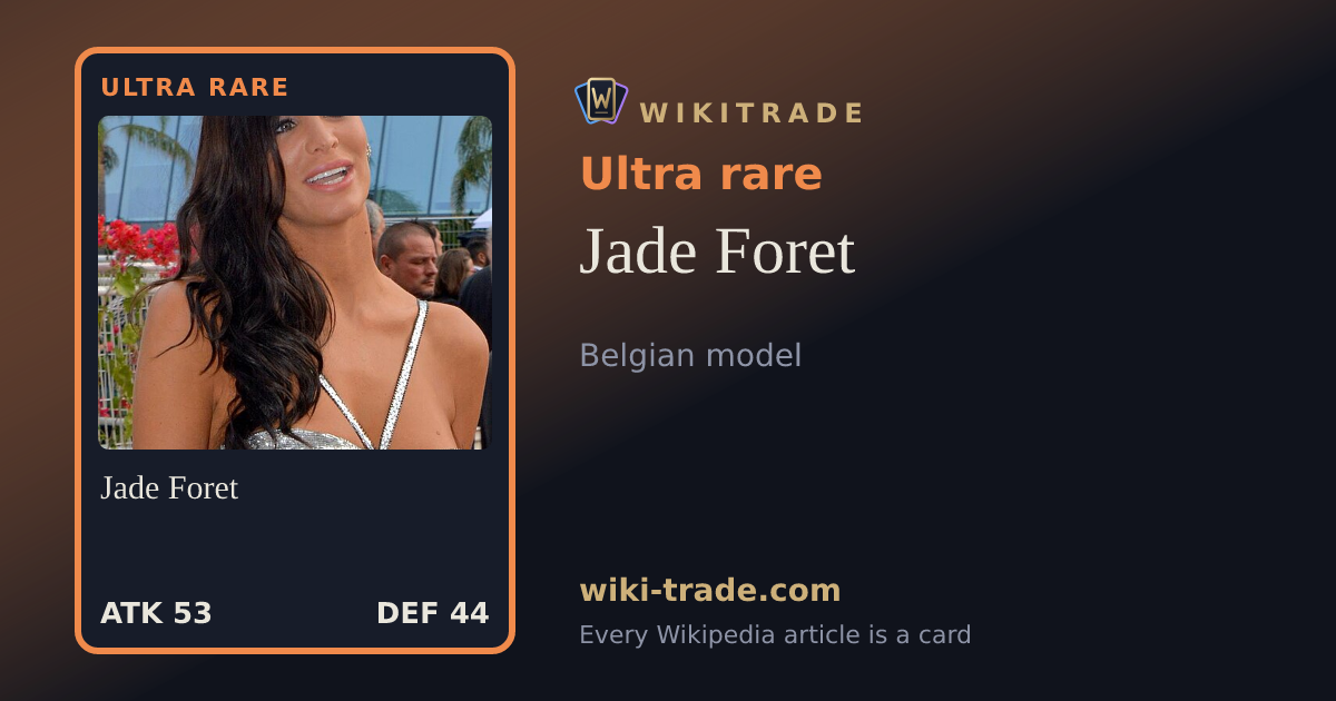 Jade Foret — Ultra rare card