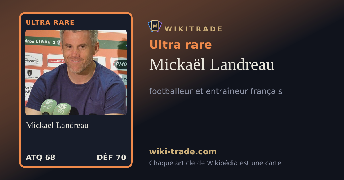 Mickaël Landreau — carte Ultra rare