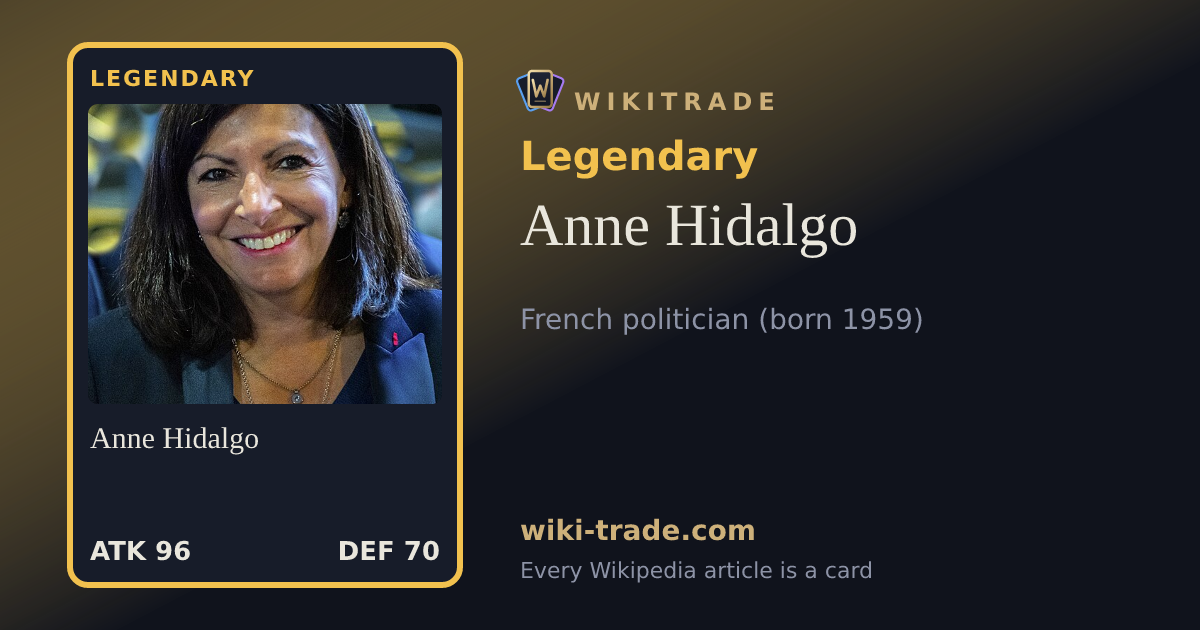 Anne Hidalgo — Legendary card