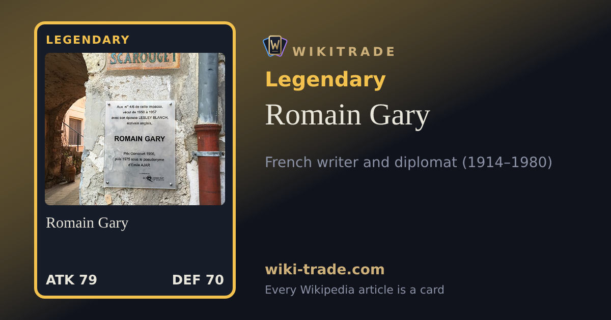 Romain Gary — Legendary card