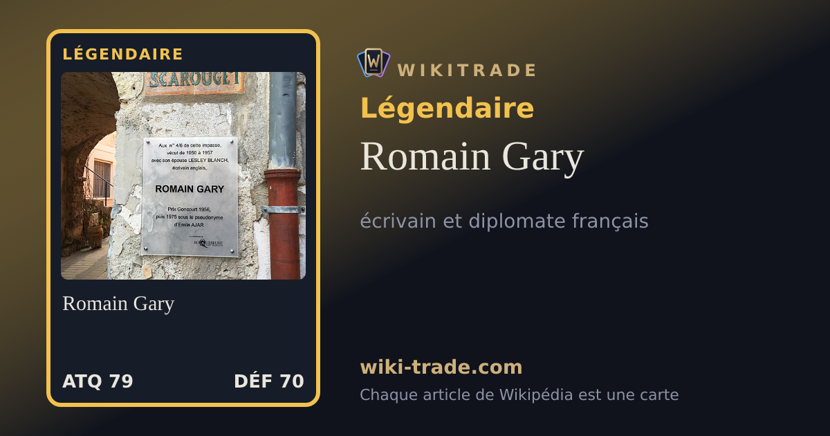 Romain Gary — carte Légendaire