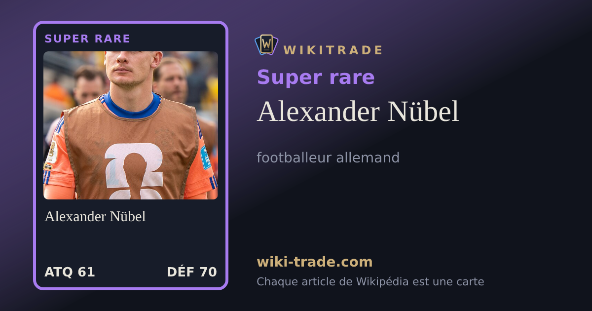 Alexander Nübel — carte Super rare