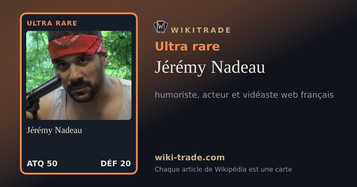 Jérémy Nadeau — carte Ultra rare
