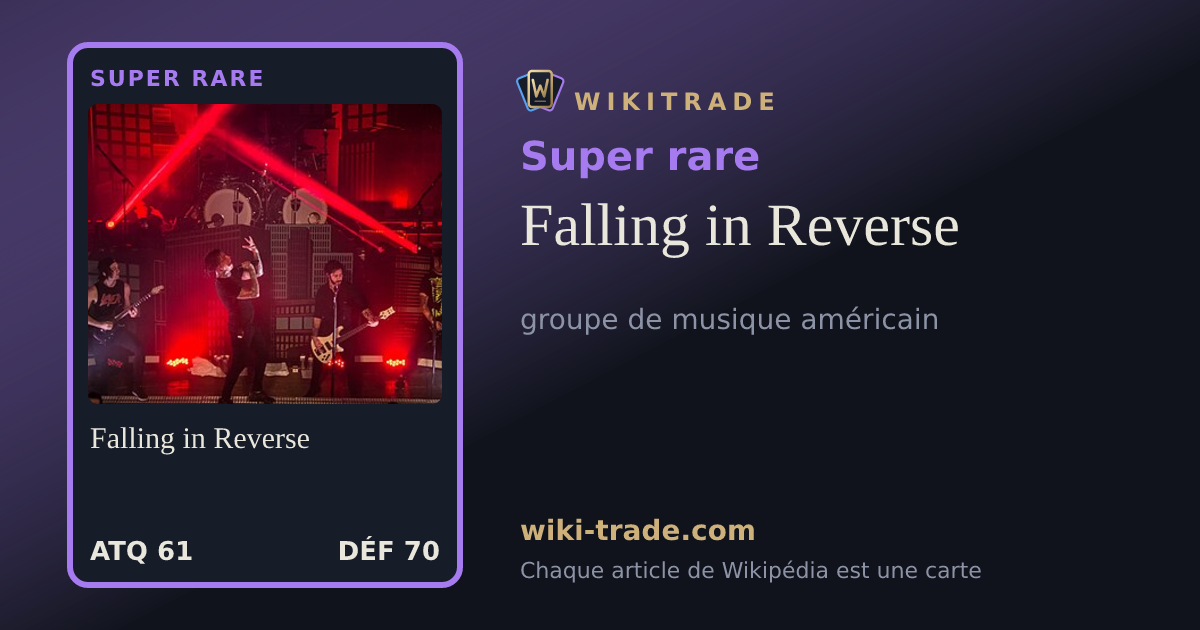 Falling in Reverse — carte Super rare