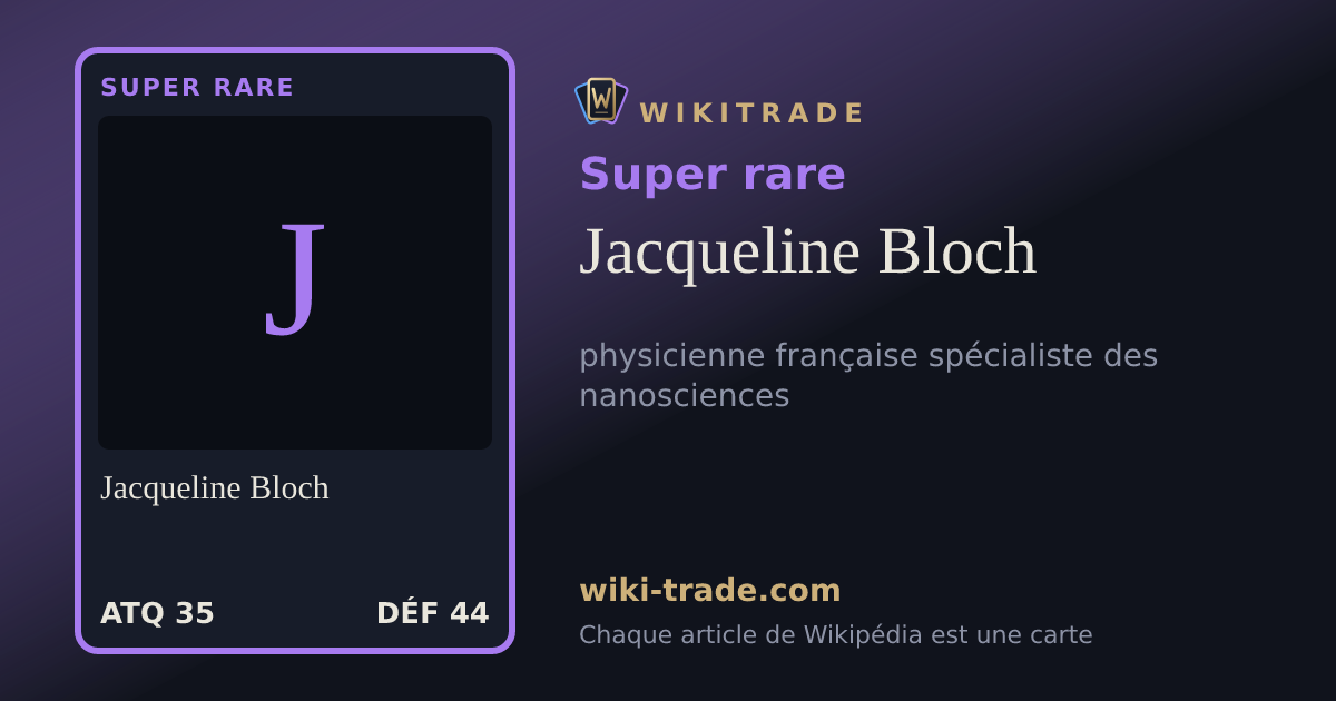 Jacqueline Bloch — carte Super rare
