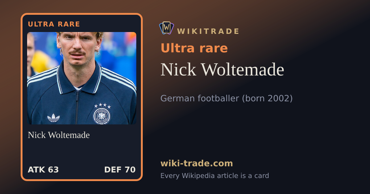 Nick Woltemade — Ultra rare card