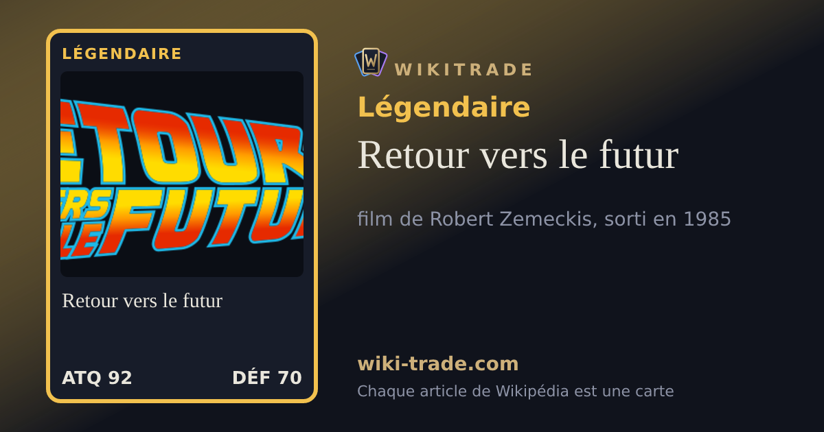 Retour vers le futur — carte Légendaire