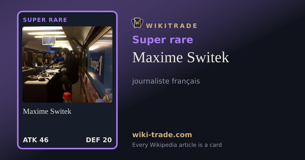 Maxime Switek — Super rare card