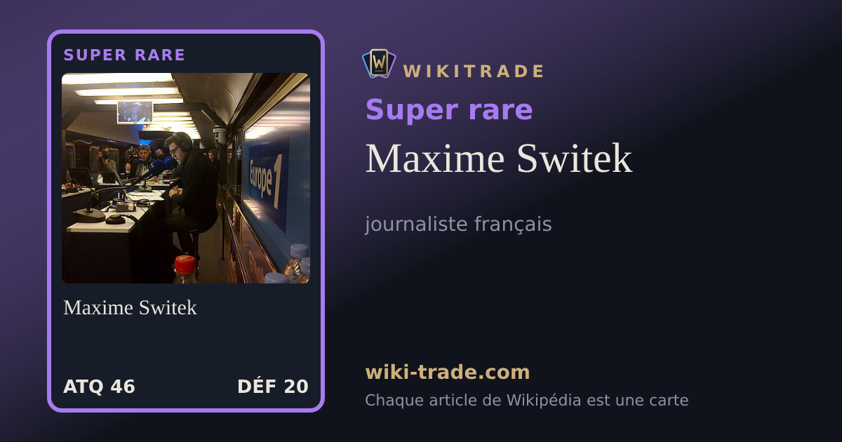 Maxime Switek — carte Super rare