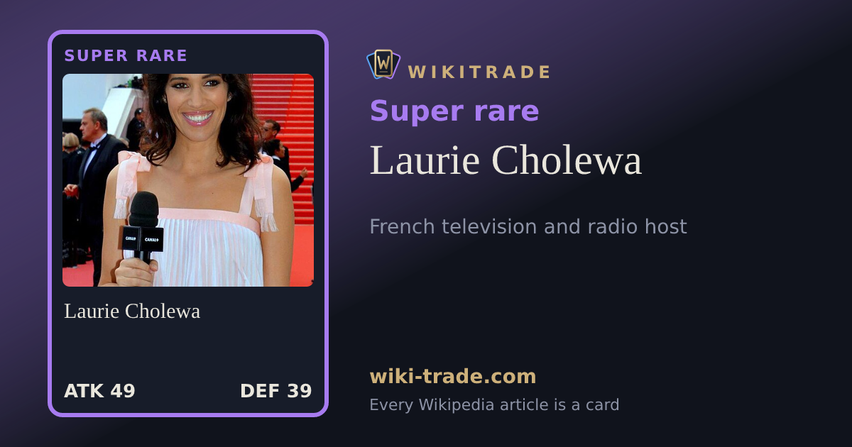 Laurie Cholewa — Super rare card