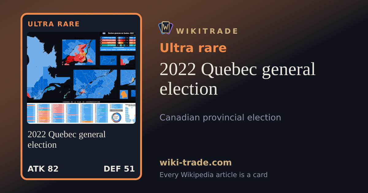 2022 Quebec general election — Ultra rare card