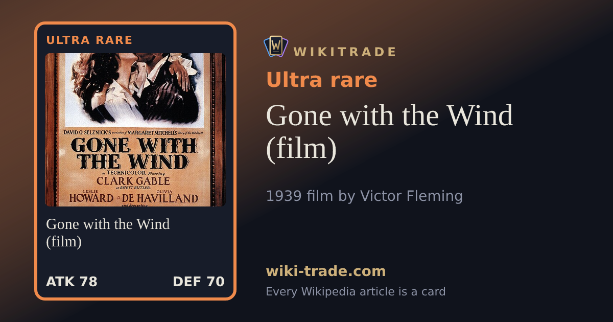 Gone with the Wind (film) — Ultra rare card