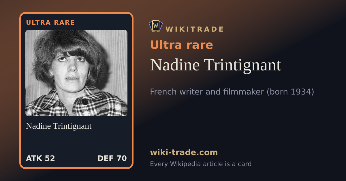 Nadine Trintignant — Ultra rare card