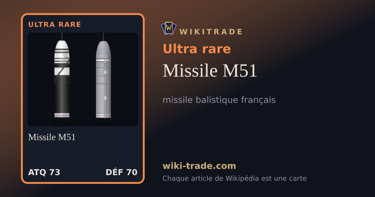 Missile M51 — carte Ultra rare