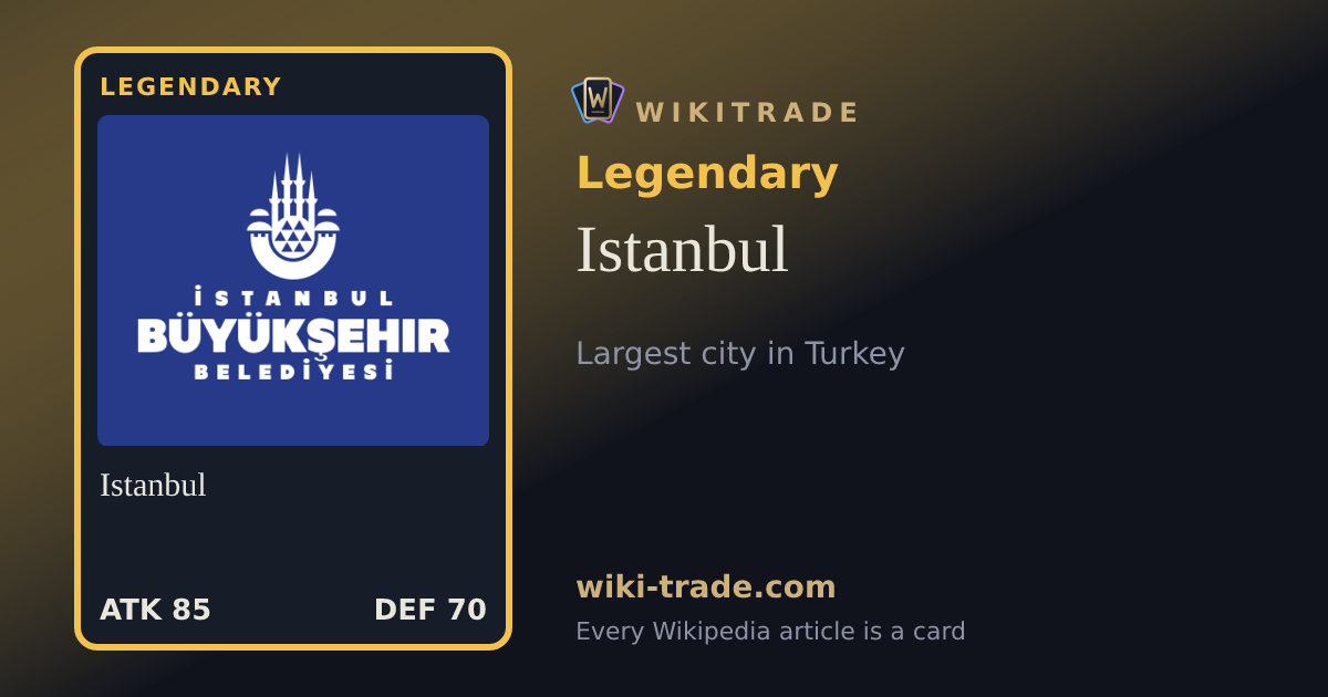 Istanbul — Legendary card