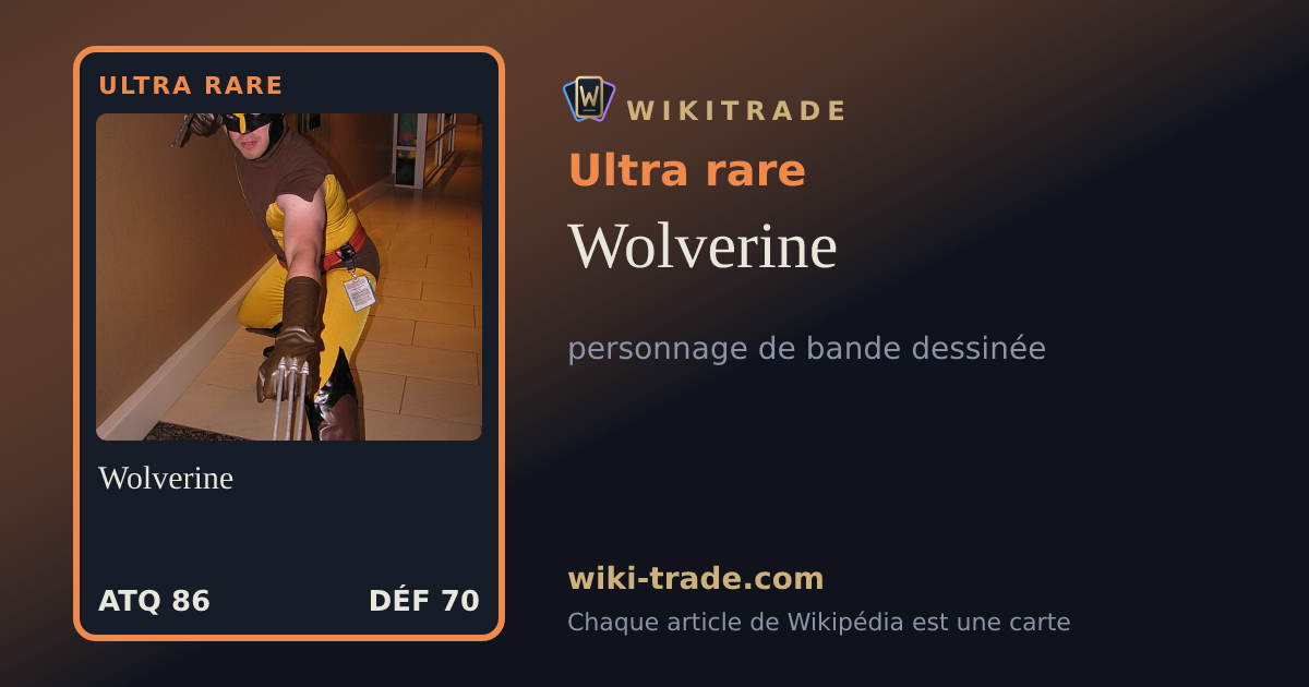 Wolverine — carte Ultra rare