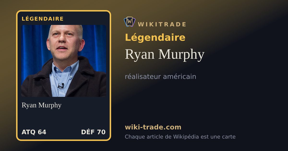 Ryan Murphy — carte Légendaire