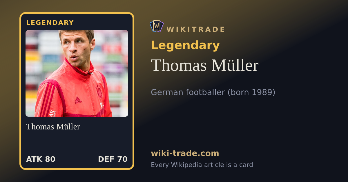 Thomas Müller — Legendary card