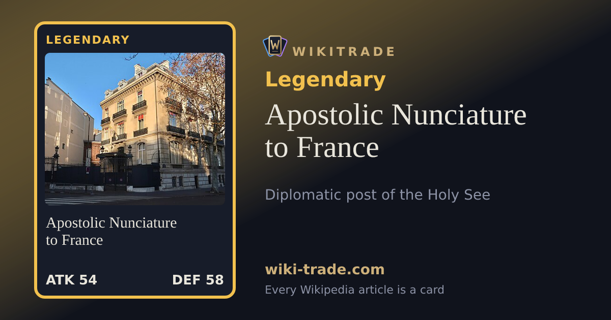 Apostolic Nunciature to France — Legendary card