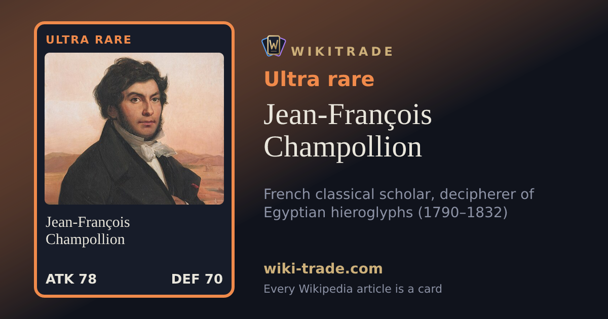 Jean-François Champollion — Ultra rare card