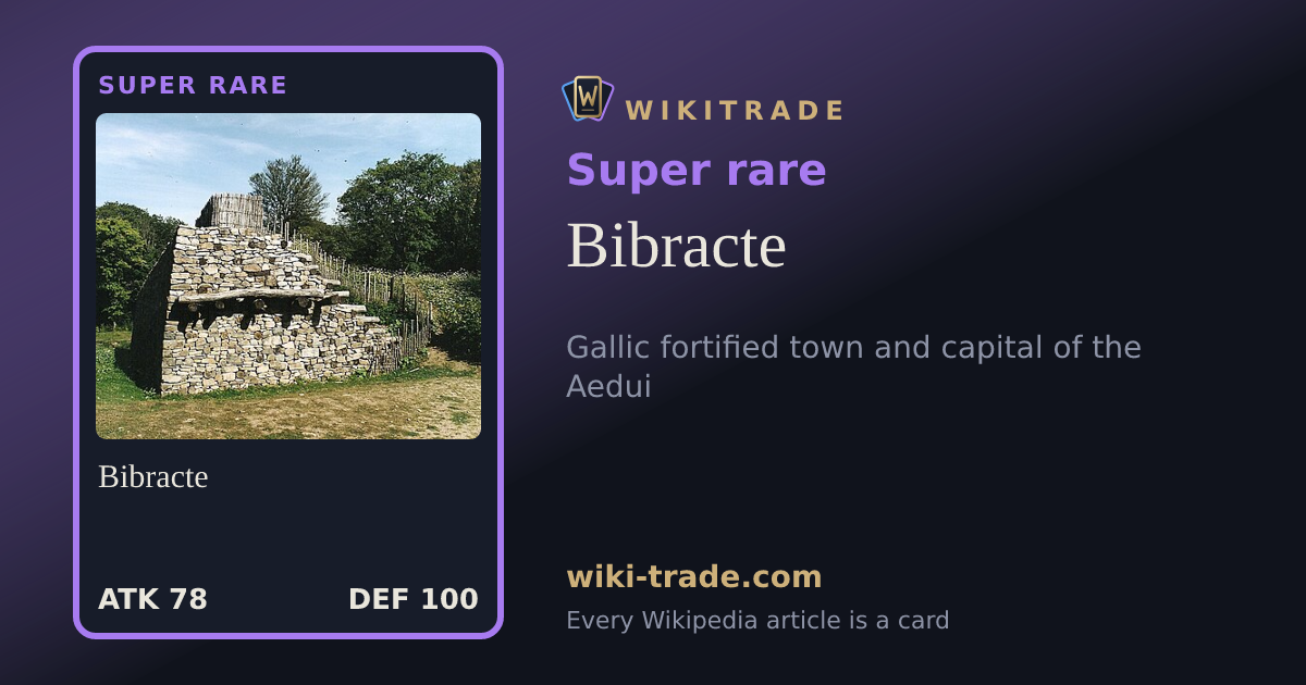 Bibracte — Super rare card