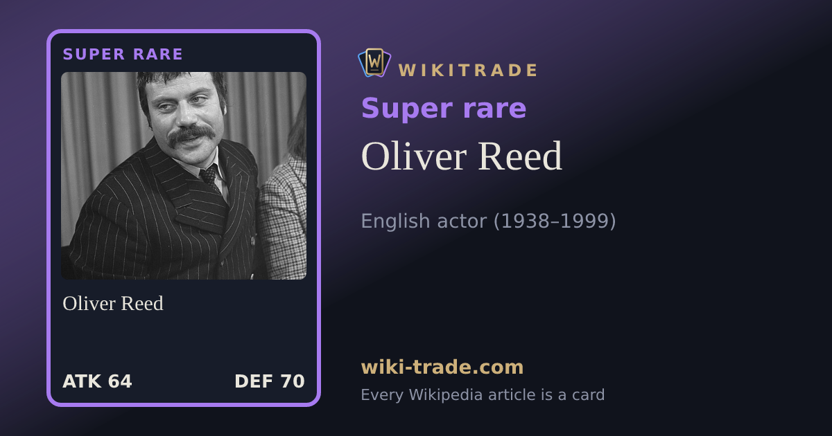 Oliver Reed — Super rare card