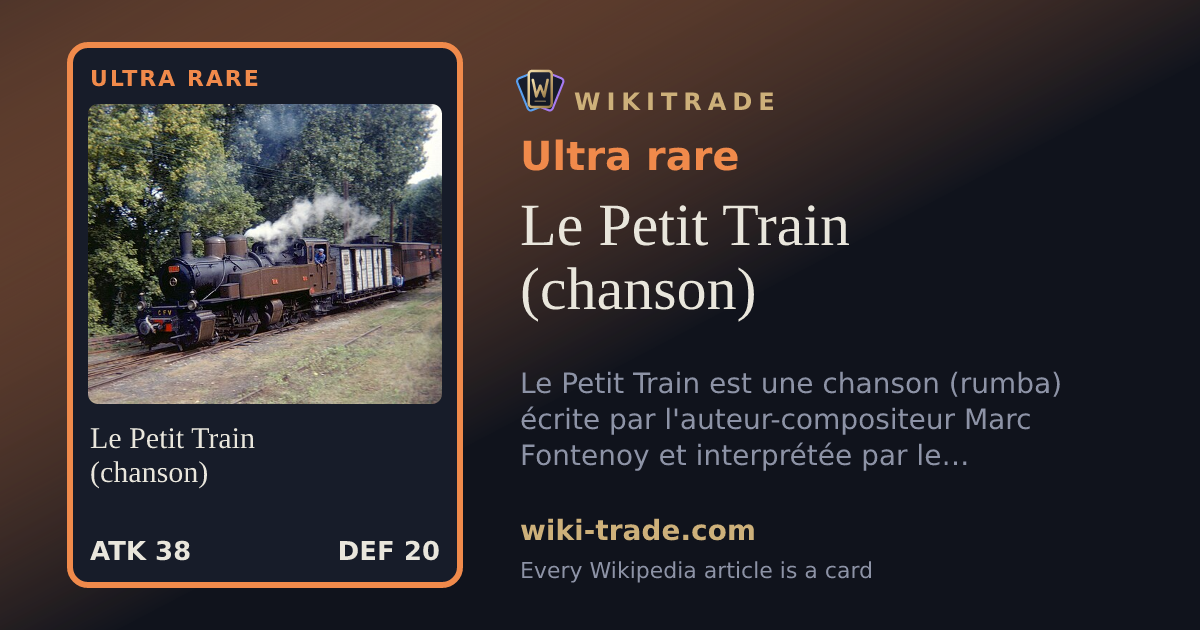 Le Petit Train (chanson) — Ultra rare card
