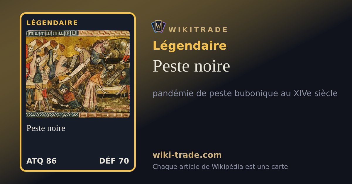 Peste noire — carte Légendaire