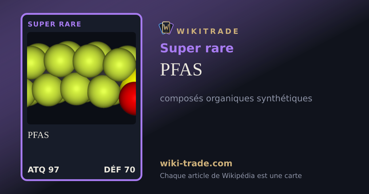PFAS — carte Super rare