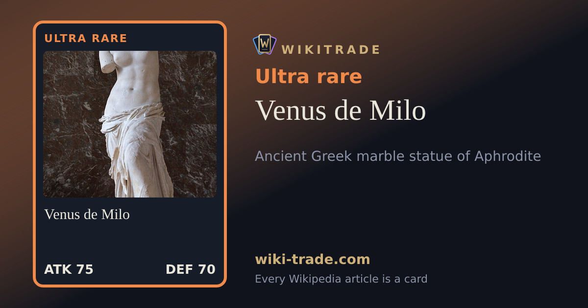 Venus de Milo — Ultra rare card