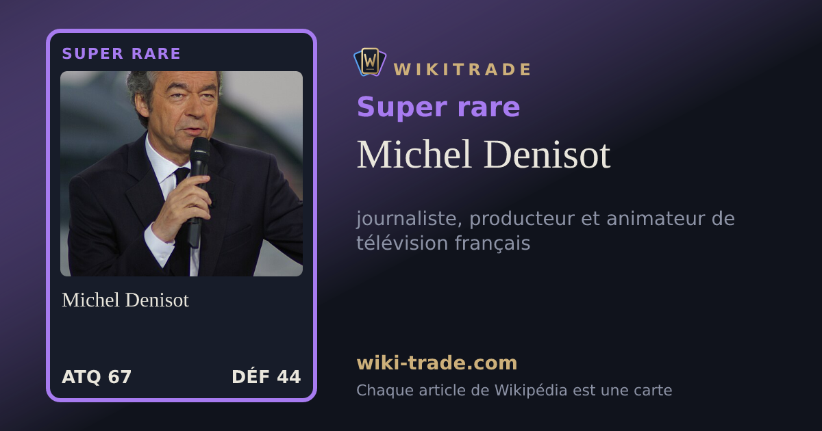 Michel Denisot — carte Super rare
