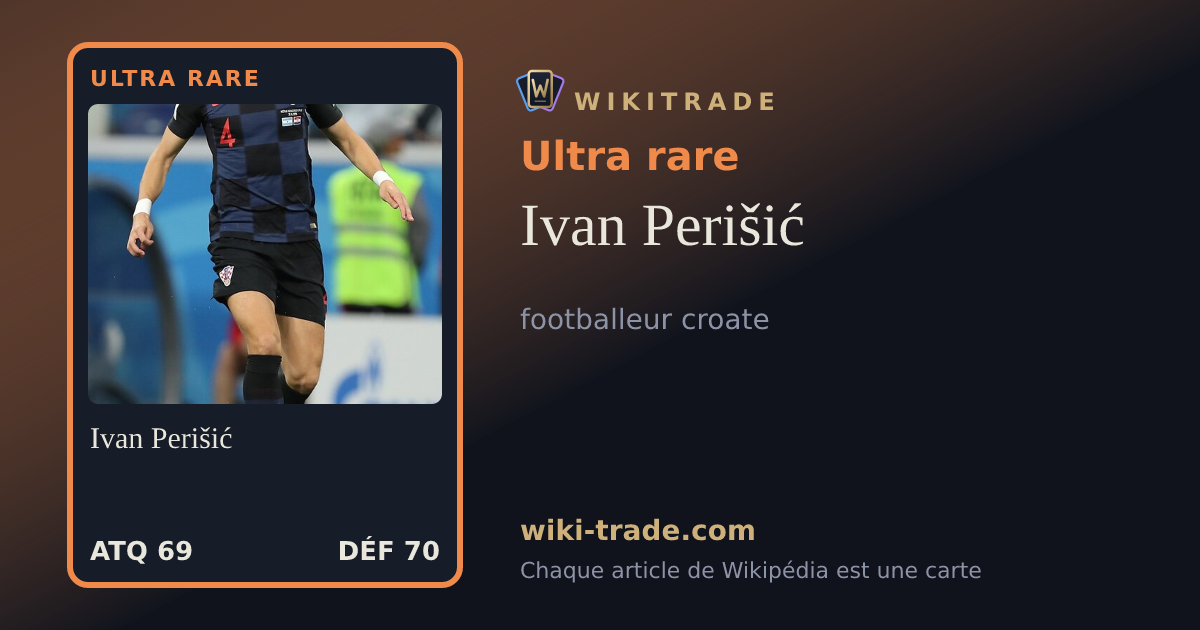 Ivan Perišić — carte Ultra rare