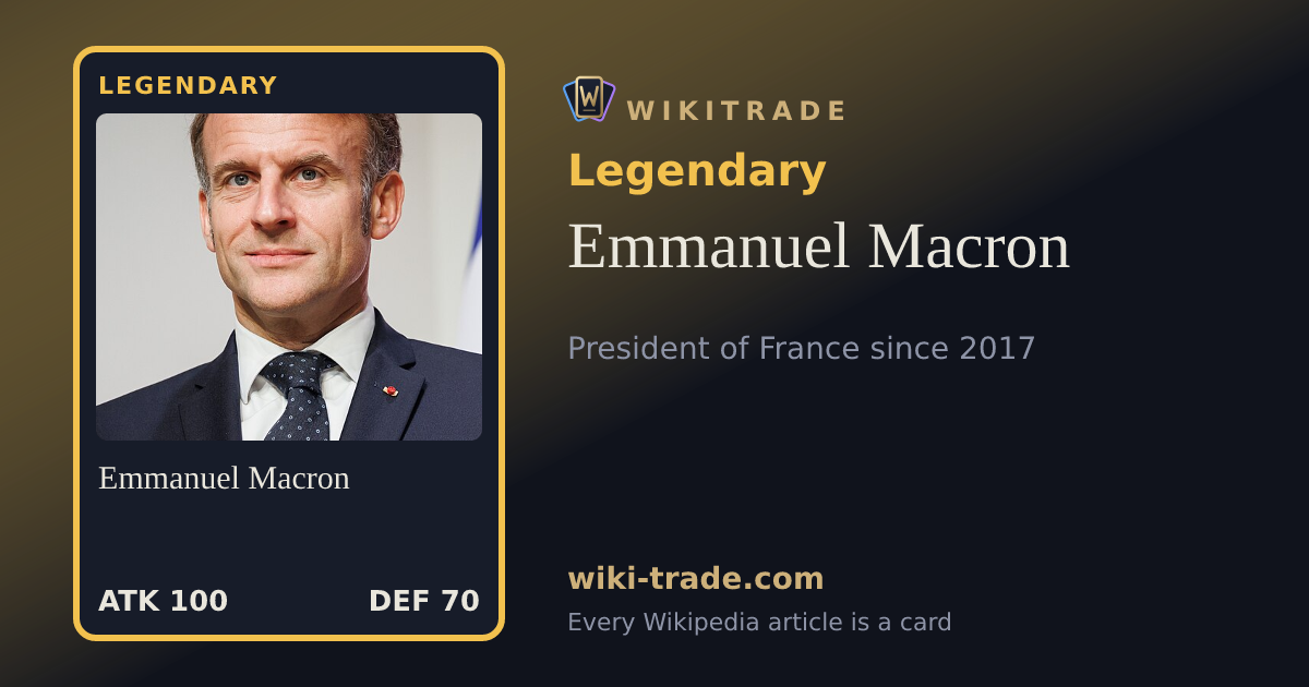 Emmanuel Macron — Legendary card